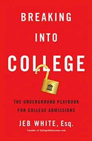 Cover of Breaking Into College
