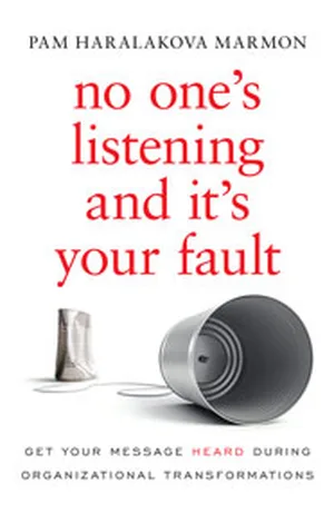 Cover of No One's Listening and It's Your Fault